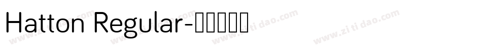Hatton Regular字体转换